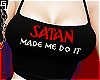 g. Satan Made Me Do it