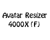 Avatar Resizer 4000X (F)