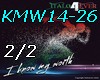 KMW14-26 -* pt2