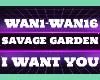 Savage Garden I Want You