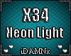 ❤ X34 >Neon Light<