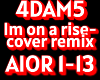 Im on a rise remix cover