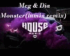 Meg & dia-monster