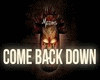 Mediks - Come Back Down 