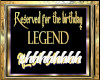 Reserved Legend Sign