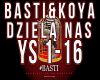 Basti&Koya - Dziela Nas