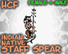 HCF Indian Native Spear 