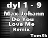 MaxJohann-Do You Love Me