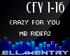 Crazy For You-NB Riderz