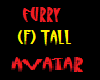 Furry -F- Tall