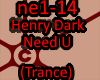 Henry Dark - Need U