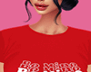 Be Mine | Red Tshirt