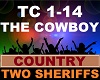 Two Sheriffs -The Cowboy
