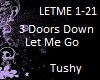 3 Doors Down Let Me Go