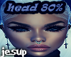 =Head Scaler 80%