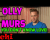 YOU DON'T KNOW LOVE