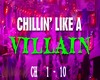 chillin'like A ( villain
