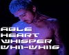 Able Heart Whisper