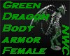 Green Dragon Body Armor