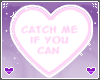 chase me