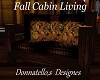 fall cabin lov seat