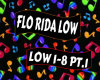 Flo Rida Low PT.1