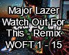 WatchOut ForThis Remix