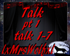 Talk pt 1