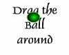 Draggable Green Ball