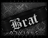 !D! Brat Choker