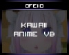 [F] Kawaii Anime VB