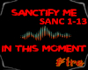 Sanctify Me