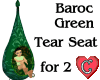 TearSeat Green Baroc