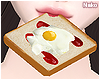 ♪ egg toast w/ ketchup