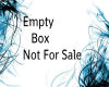 Empty Box Not For Sale