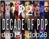 DECADE OF POP | The Mega