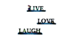{F} Live,Love,LaughDecor