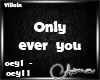 |A| OnlyEverYou Song