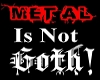 Metal Is Not Goth