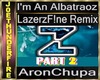 Albatraoz Remix P2