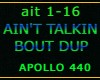 AINT TALKIN BOUT DUB