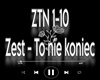 Zest - To nie koniec
