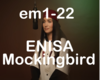 Enisa - Mockingbird