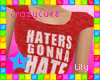 !Lily Haters Red