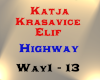 K. Krasavice - Highway