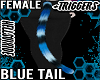 Blue Tail + Triggers