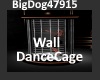 [BD]WallDanceCage