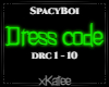 SPACYBOI - DRESS CODE