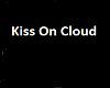Kiss On Cloud