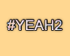 MA #Yeah2